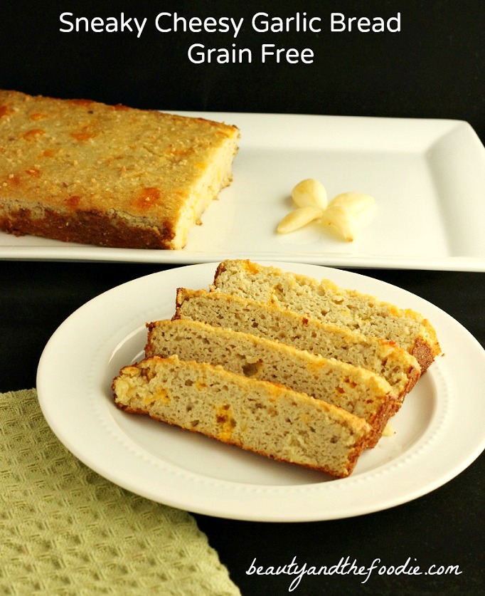 Sneaky Cheesy Garlic Bread- Grain Free, Low Carb and Gluten Free