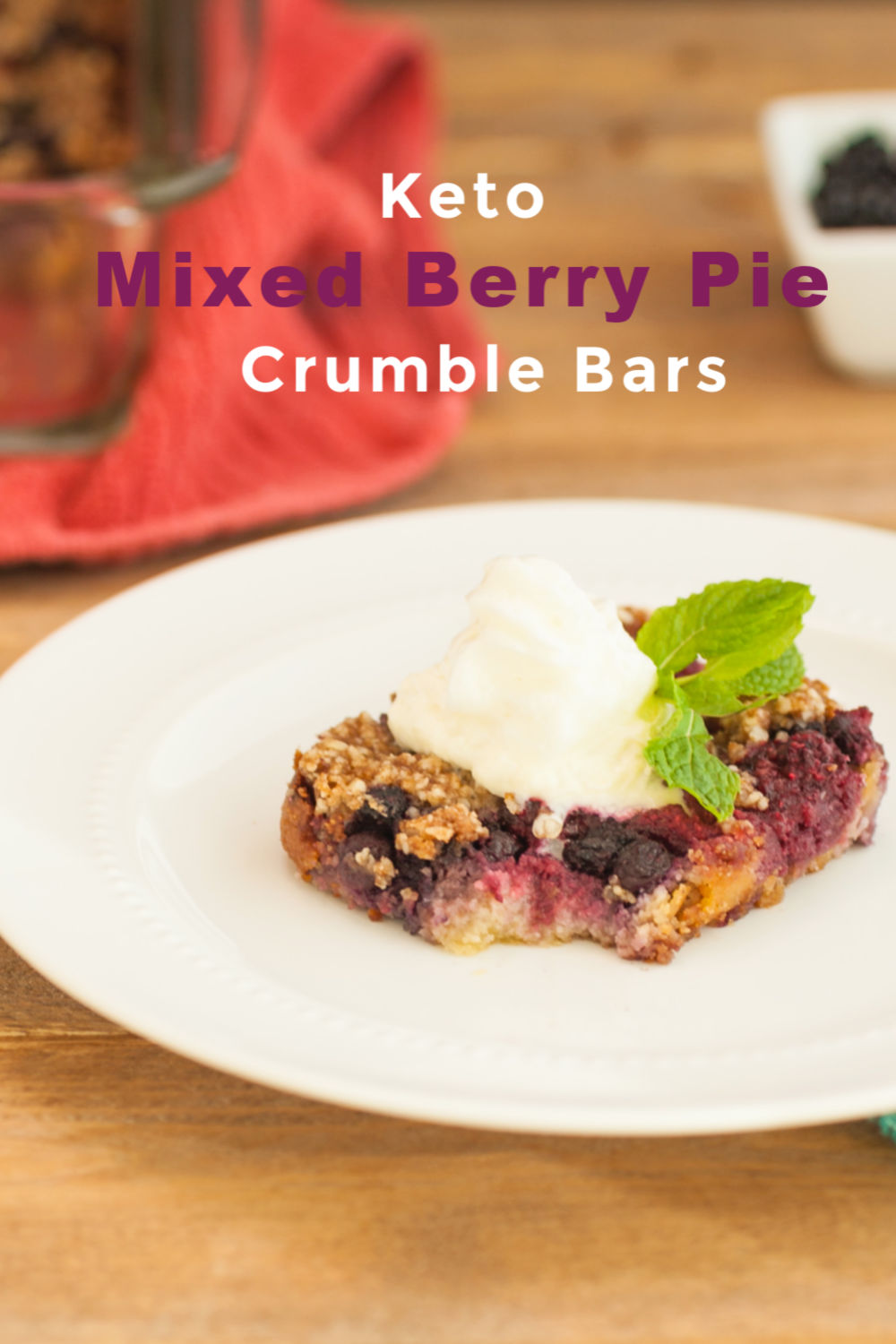 Mixed Berry Pie Crumble Bars Keto & Low Carb