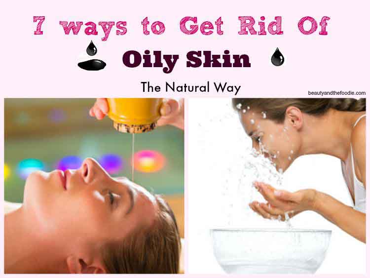 7-way-to-get-rid-of-oily-skin-h-cp-2
