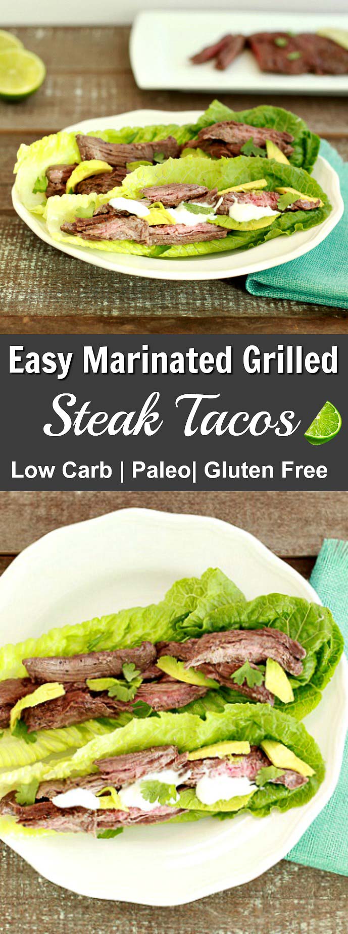 Easy Marinated Grilled Steak Tacos, grain free, paleo and low carb