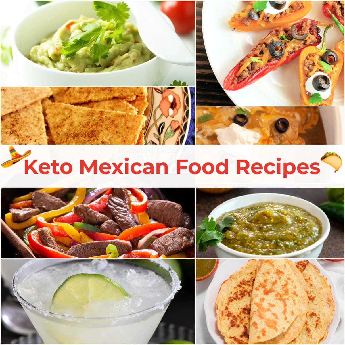 A collection of low carb Mexican food dishes
