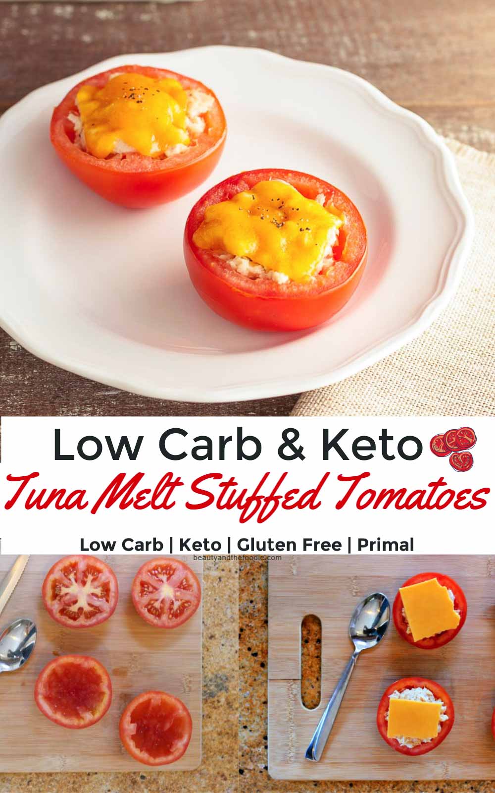 Low Carb Tuna melt stuffed tomatoes