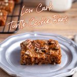 Keto Low Carb Turtle Cookie Bars