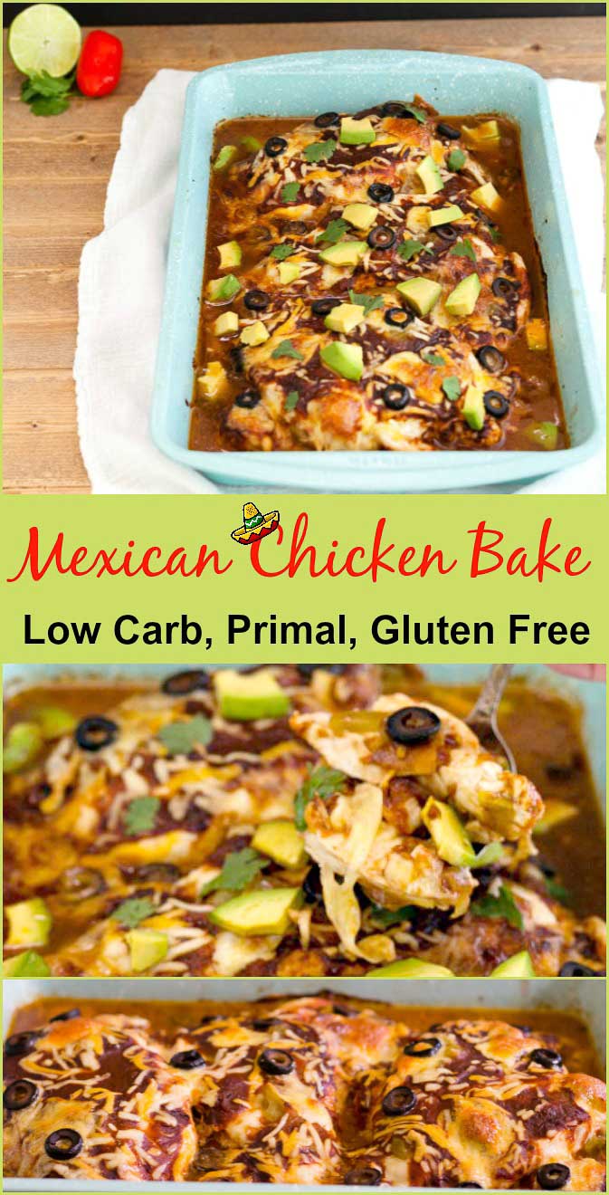 Easy Mexican Chicken Bake Low Carb, Gluten Free and Primal
