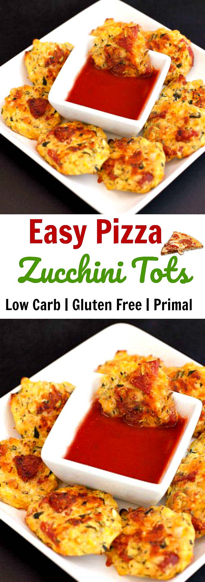 Easy Pizza Zucchini Tots Low Carb