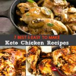 7 Best Easy Keto Chicken Recipes