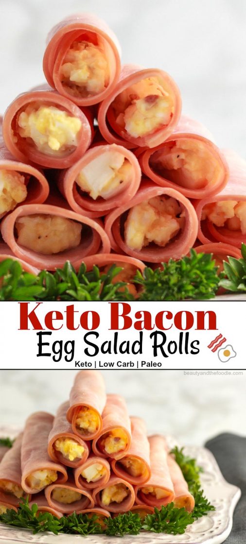 Keto Bacon Egg Salad Rolls Beauty and the Foodie