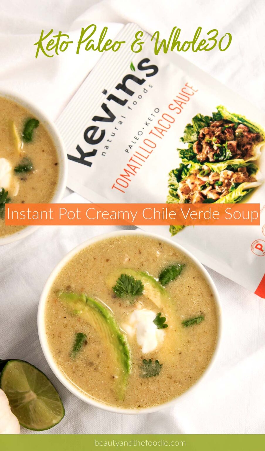 Instant Pot Creamy Chile Verde Chicken Soup Beauty and the Foodie