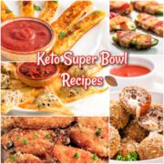 A collection of Keto Super Bowl Recipes.